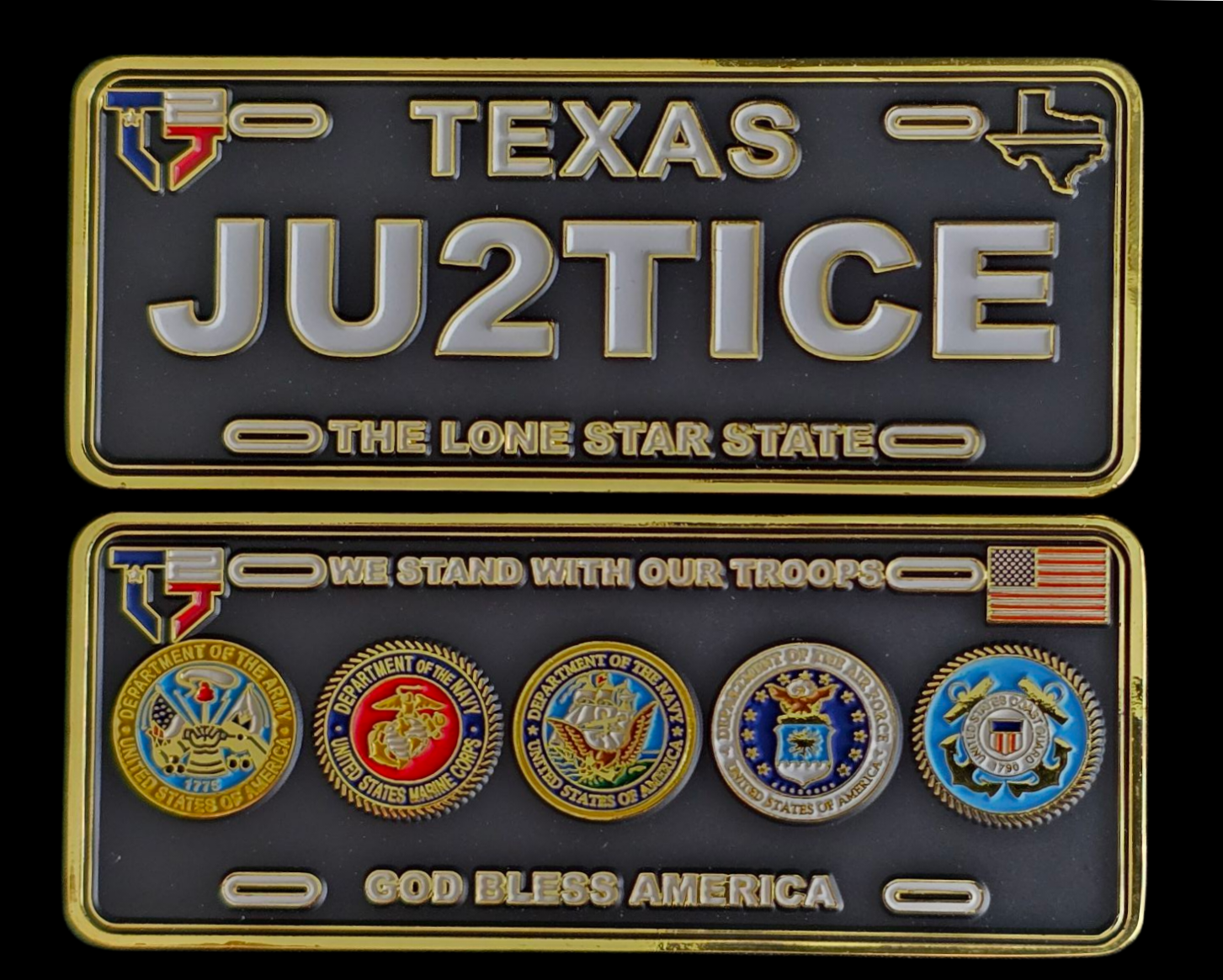 Texas Ju2tice - We Stand With Our Troops Coin